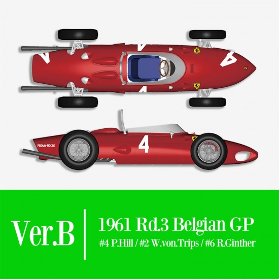 1/12 Multimedia kit - Ferrari 156 "SHARK NOSE" Ver.B: 1961 Rd.3 Belgian GP #4/#2/#6