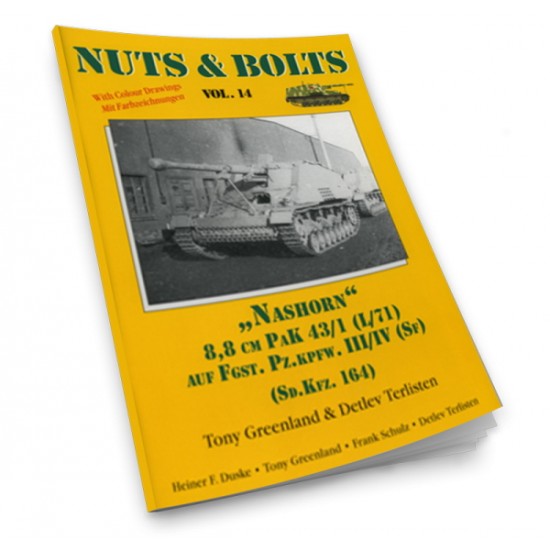 Nuts & Bolts Vol.14 - SdKfz.164 88mm Pak43/1 Auf FgstPzKpfw III/IV "Nashorn" (108 pages)
