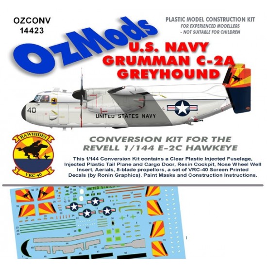 1/144 Grumman C-2A Greyhound VRC-40 Rawhides Conversion for Revell E-2C Hawkeye
