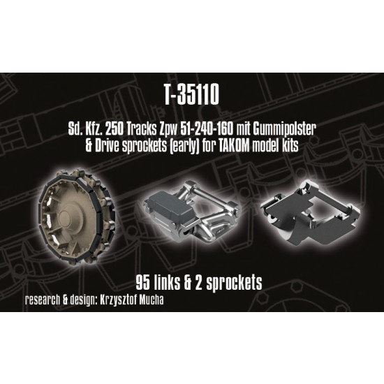 1/35 Sd.Kfz. 250 Tracks Zpw 51-240-160 mit Gummipolster n Drive Sprockets (Early) for Takom kit