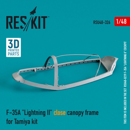 1/48 F-35A Lightning II Close Canopy Frame for Tamiya kit (3D Printing)