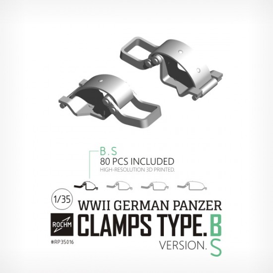 1/35 WWII German Panzer Clamps Type.B Ver.S (80pcs)
