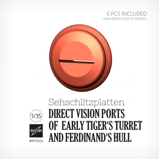 1/35 Direct Vision Ports of Early Tiger's Turret and Ferdinand's Hull (6pcs)