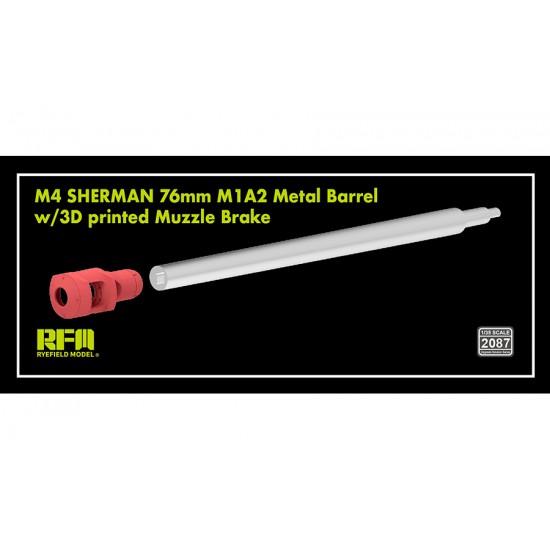 1/35 M4 Sherman 76mm M1A2 Metal Barrel with 3D Printed Muzzle Brake