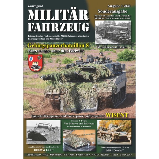 MILITARFAHRZEUG Gebirgspanzerbataillon 8 (Mountain Panzer Battalion, Language: German only)
