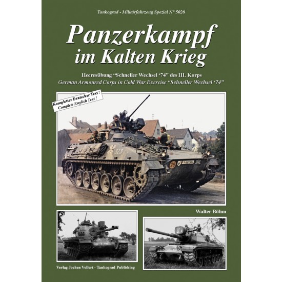 German Vehicles Special Vol.28 Panzerkampf im Kalten Krieg Cold War Schneller Wechsel 74