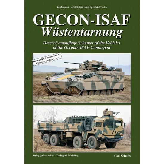 German Military Vehicles Special Vol.31 GECoN-ISAF Desert Camouflage of ISAF Contingent