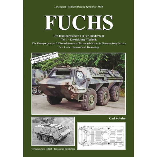 German Military Vehicles Special Vol.51 FUCHS Transportpanzer 1 #1 Development, Technology
