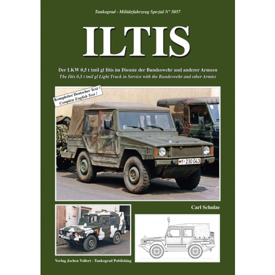 German Military Vehicles Special Vol.57 ILTIS 0.5 t tmil Light Truck in Bundeswehr & other