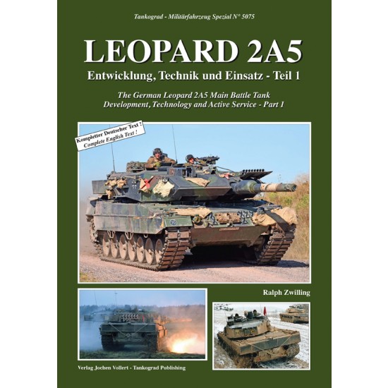 German Military Vehicles Special Vol.75 Leopard 2A5 MBT Part 1 (English, 64 pages)