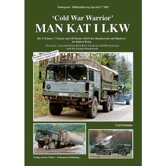 German Military Vehicles Special Vol.81 Cold War Warrior - MAN KAT I LKW (64pages)