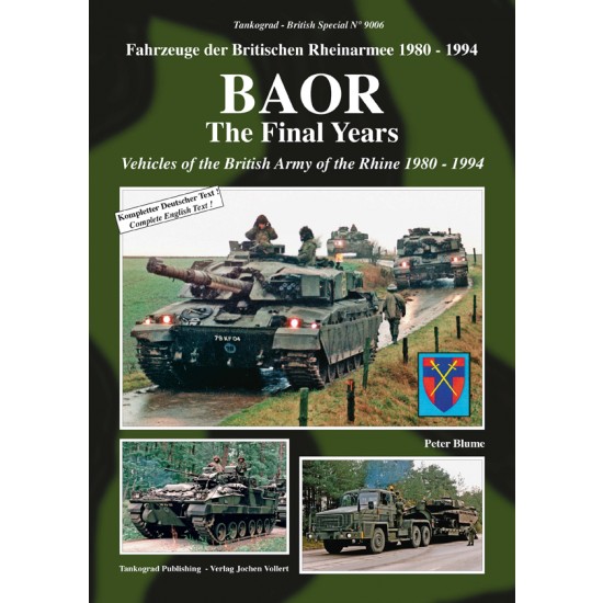 British Vehicles Special Vol.6 BAoR - The Final Years: Rhine 1980-94