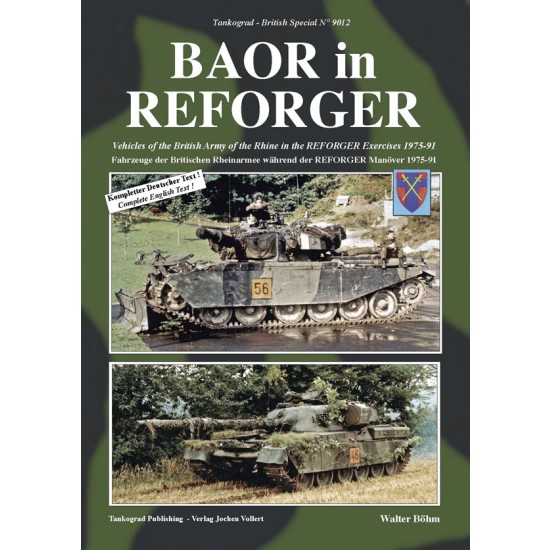 British Vehicles Special Vol.12 BAoR in REFoRGER: Rhine in REFoRGER Exercises 1975-91