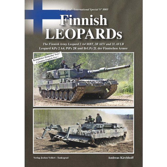 International Special Vol.5 Finnish Leopards: 2 A4 MBT, 2R AEV and 2L AVLB (English)