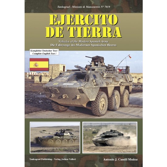 Missions & Manoeuvres Vol.19 EJERCITo DE TIERRA: Vehicles of Modern Spanish Army