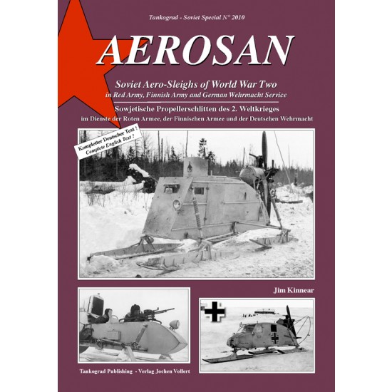 Soviet Special Vol.10 Aerosan WWII Aero-Sleighs in Red Army/Finnish/Wehrmacht Service