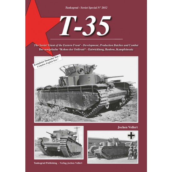 Soviet Special Vol.12 T-35 - Giant of the Eastern Front (80 pages, English)