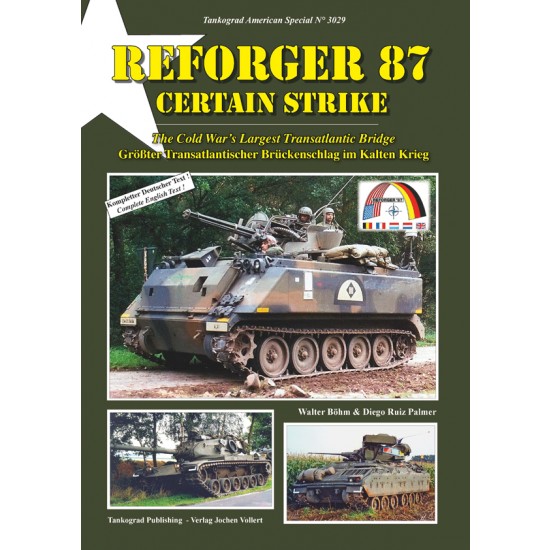 US Army Special Vol.29 REFoRGER 87 - Certain Strike: Cold War Largest Transatlantic Bridge