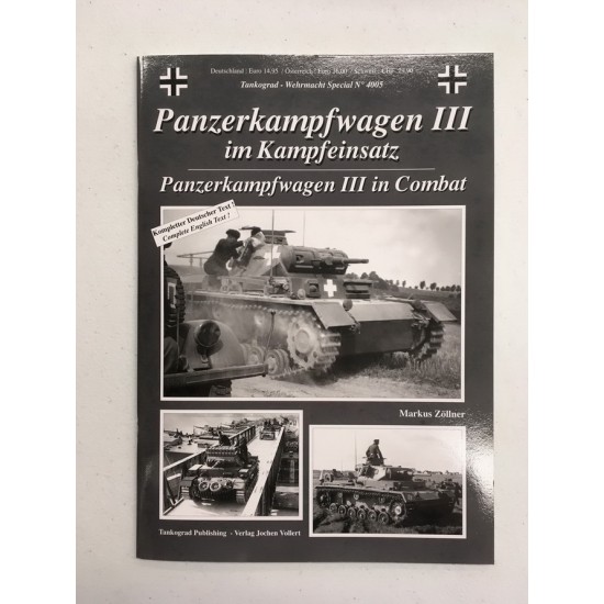 Wehrmacht Special Vol.5 Panzerkampfwagen III in Combat (English, 64 +4 pages)