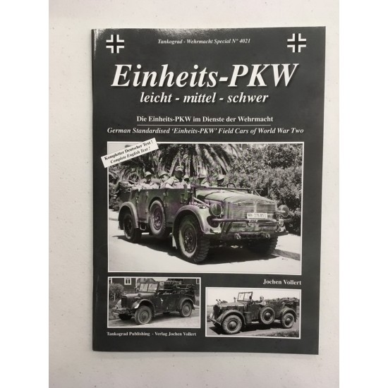 Wehrmacht Special Vol.21 Einheits-PKW - German Standardised Field Cars of World War Two