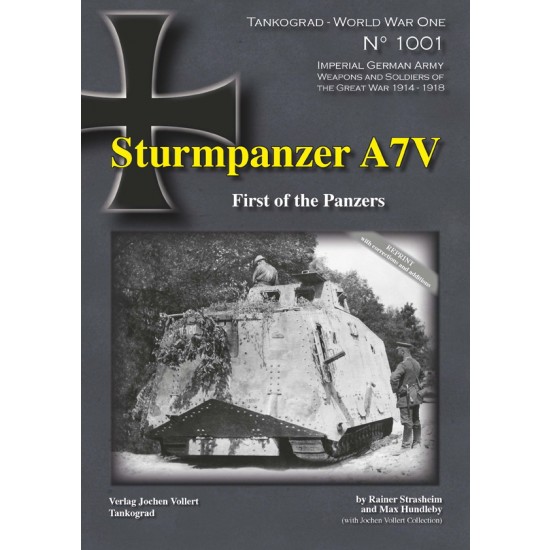 WWI Special Vol. 1 Sturmpanzer A7V First of the Panzers (English, 96 pages)