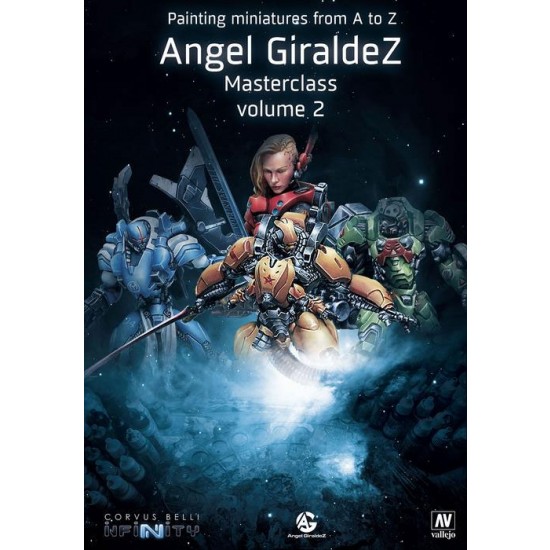 Painting Miniatures from A to Z Angel GiraldeZ Masterclass Manual Vol.2