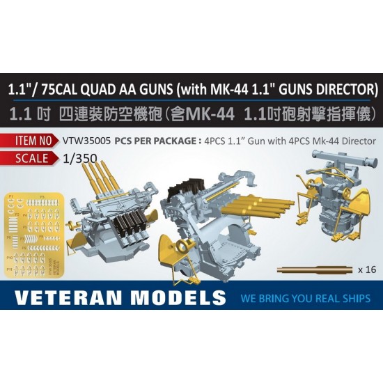 1/350 1.1"/75cal Quad AA Guns with MK-44 1.1" Guns Director