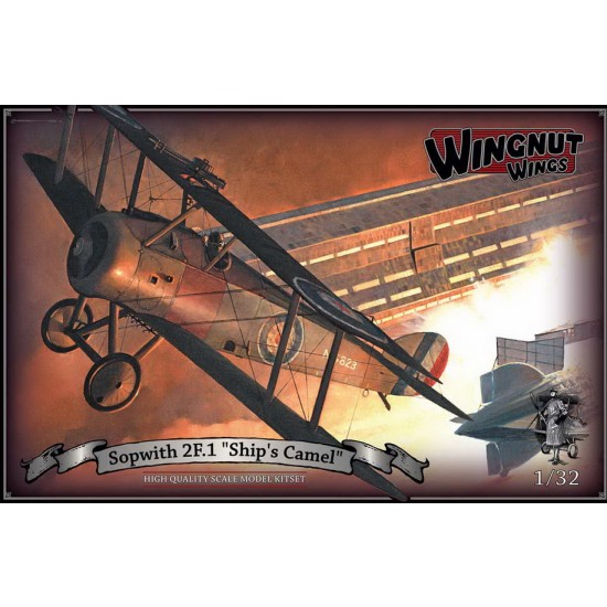 1/32 WWI Sopwith 2F.1 "Ship's Camel" Biplane Fighter 1917-1919