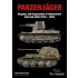 Panzerjager Weapons and Organization of Wehrmachts Anti-Tank Units 1935-1945 (English) Panzerjager Weapons and Organization of Wehrmachts Anti-Tank Units 1935-1945 (English)