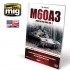 M60A3 Main Battle Tank Vol. 1 (English, Over 128 pages) M60A3 Main Battle Tank Vol. 1 (English, Over 128 pages)