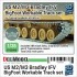 1/35 US M2/M3 Bradley APC BigFoot Workable Track set for Tamiya/Academy M2/M3 kits 1/35 US M2/M3 Bradley APC BigFoot Workable Track set for Tamiya/Academy M2/M3 kits