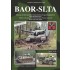 BAOR-SLTA Vehicles on the Legendary Soltau-Luneburg, British Army of the Rhine BAOR-SLTA Vehicles on the Legendary Soltau-Luneburg, British Army of the Rhine