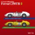 1/12 Full Detail kit - Ferrari 250TR Ver.A: 1958 LM #22 "Lucybelle 2" E.Hugus / E.Erickson