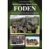 British Vehicles Special Vol.26 Cold War Military Trucks - FoDEN Commercial Pattern