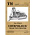 WWII Vehicles Technical Manual Vol.22 US Caterpillar D7 Track-type Tractor (English)