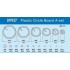 Plasic Circle Board Set A - Thickness 0.5mm (17 different sizes)