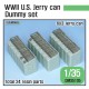 1/35 WWII US Jerry Can Dummy set