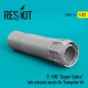 1/32 F-100 Super Sabre Late Exhaust Nozzle for Trumpeter Kit