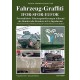 German Military Vehicles Special Vol.42 Fahrzeug-Graffiti IFoR-SFoR-EUFoR on the Balkans